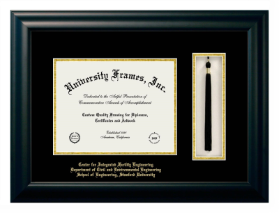 Center for Integrated Facility Engineering Department of Civil and Environmental Engineering School of Engineering, Stanford University Diploma with Tassel Box Frame in Satin Black with Black & Gold Mats for DOCUMENT: 8 1/2"H X 11"W  